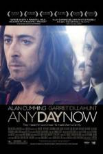 Watch Any Day Now Xmovies8