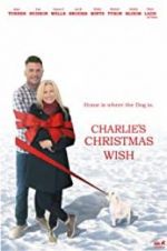 Watch Charlie\'s Christmas Wish Xmovies8