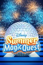 Watch Disney Summer Magic Quest (TV Special 2022) Xmovies8