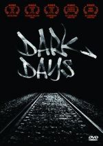 Watch Dark Days Xmovies8