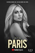 Watch This Is Paris Xmovies8