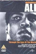Watch Muhammad Ali Through the Eyes of the World Xmovies8