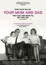 Watch Your Mum and Dad Xmovies8