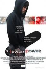 Watch A Lower Power Xmovies8