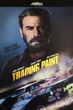 Watch Trading Paint Xmovies8