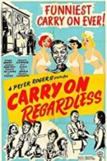 Watch Carry on Regardless Xmovies8