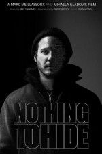 Watch Nothing to Hide Xmovies8