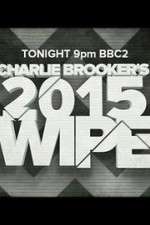 Watch Charlie Brookers 2015 Wipe Xmovies8