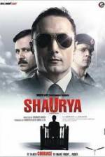 Watch Shaurya It Takes Courage to Make Right Right Xmovies8