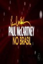 Watch Paul McCartney Paul in Brazil Xmovies8