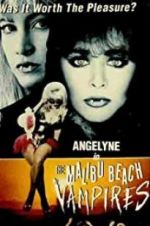 Watch The Malibu Beach Vampires Xmovies8