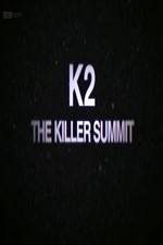 Watch Storyville K2 The Killer Summit Xmovies8