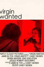 Watch Virgin Wanted Xmovies8