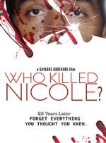 Watch Who Killed Nicole? Xmovies8