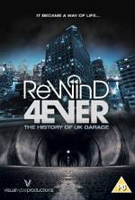 Watch Rewind 4Ever: The History of UK Garage Xmovies8