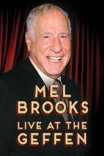 Watch Mel Brooks Live at the Geffen Xmovies8