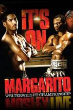 Watch HBO boxing classic Margarito vs Mosley Xmovies8