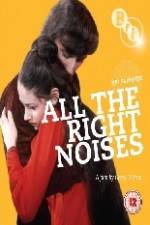 Watch All the Right Noises Xmovies8