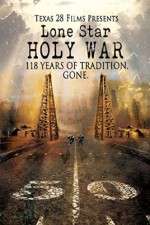 Watch Lone Star Holy War Xmovies8