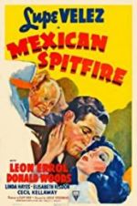 Watch Mexican Spitfire Xmovies8