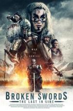 Watch Broken Swords: The Last in Line Xmovies8