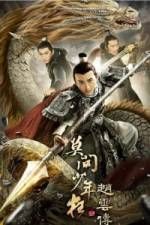Watch Legend of Zhao Yun Xmovies8