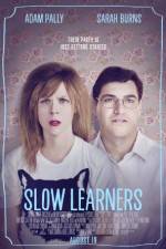 Watch Slow Learners Xmovies8
