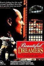 Watch Beautiful Dreamers Xmovies8