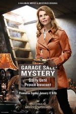 Watch Garage Sale Mystery: Guilty Until Proven Innocent Xmovies8