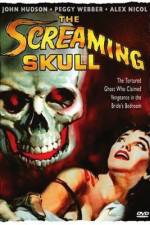 Watch The Screaming Skull Xmovies8
