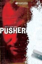 Watch Pusher Xmovies8