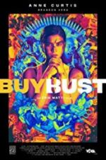 Watch BuyBust Xmovies8