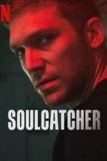 Watch Soulcatcher Xmovies8