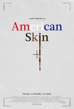 Watch American Skin Xmovies8