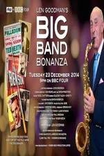 Watch Len Goodmans Big Band Bonanza Xmovies8