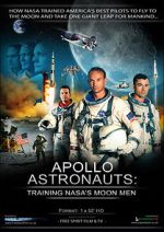 Watch Apollo Astronauts: Training NASA\'s Moon Men Xmovies8