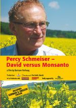 Watch Percy Schmeiser - David versus Monsanto Xmovies8