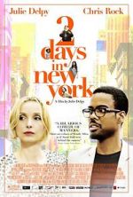 Watch 2 Days in New York Xmovies8