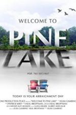 Watch Welcome to Pine Lake Xmovies8