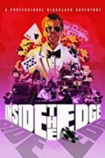 Watch Inside the Edge: A Professional Blackjack Adventure Xmovies8
