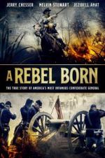 Watch A Rebel Born Xmovies8