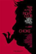 Watch Choke Xmovies8
