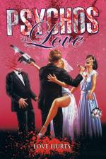 Watch Psychos in Love Xmovies8