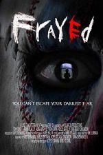 Watch Frayed Xmovies8