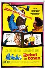 Watch Rebel in Town Xmovies8