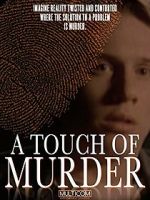 Watch A Touch of Murder Xmovies8