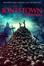 Watch The Jonestown Haunting Xmovies8