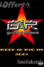 Watch Guns N' Roses: Rock in Rio III Xmovies8