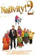 Watch Nativity 2 Danger in the Manger Xmovies8