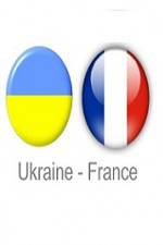 Watch Ukraine vs France Xmovies8
